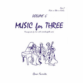 Music for Three Volume 6 Part 2, Violin, Oboe or Flute Published by Last Resort Music