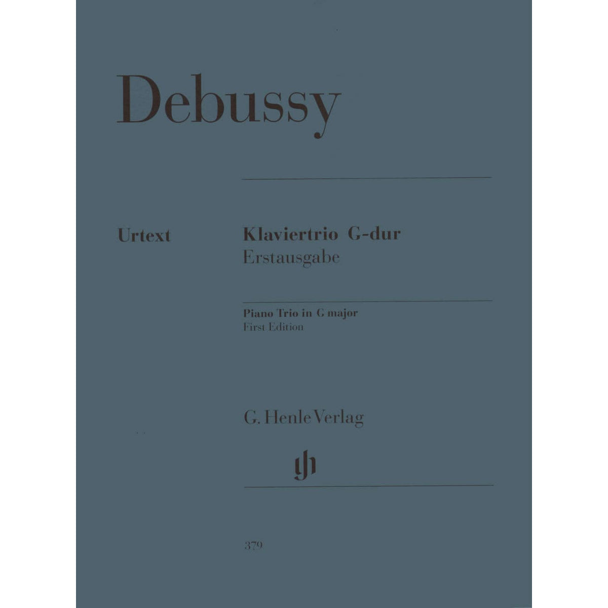 Debussy, Claude - Trio In G Major for Violin, Cello, and Piano - Edited by Ellwood Derr - G Henle Verlag URTEXT
