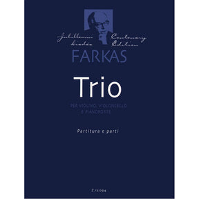 Farkas, Ferenc - Piano Trio - Violin, Cello, and Piano - Score and Parts - Editio Musica Budapest
