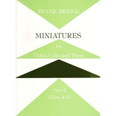 Bridge, Frank - Miniatures for Piano Trio Set 2 Nos 4-6 for Violin, Cello and Piano - Stainer and Bell Publication