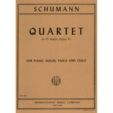 Schumann, Robert - Piano Quartet in E-flat Major Op 47 Published by International Music Company