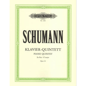 Schumann, Robert - Piano Quintet in E-flat Major, Op 44 For String Quartet and Piano Peters Edition