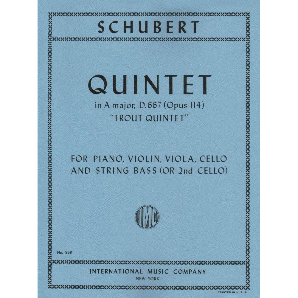 Schubert, Franz - Quintet In A Major, Op 114 ("Trout") Published by International Music Company