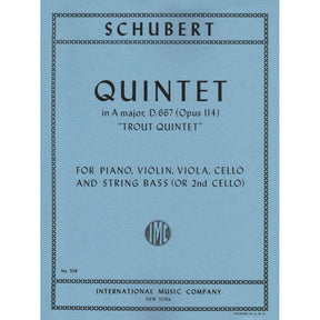 Schubert, Franz - Quintet In A Major, Op 114 ("Trout") Published by International Music Company