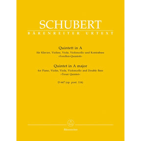 Schubert, Franz - Quintet in A Major Op 114  ( Trout ) URTEXT Published by Barenreiter Verlag