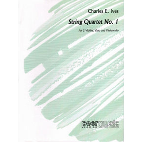 Ives, Charles -String Quartet No 1 (1896) - SCORE ONLY - Peer International Edition