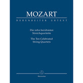 Mozart - Ten Celebrated String Quartets - Barenreiter URTEXT - Study Score Only