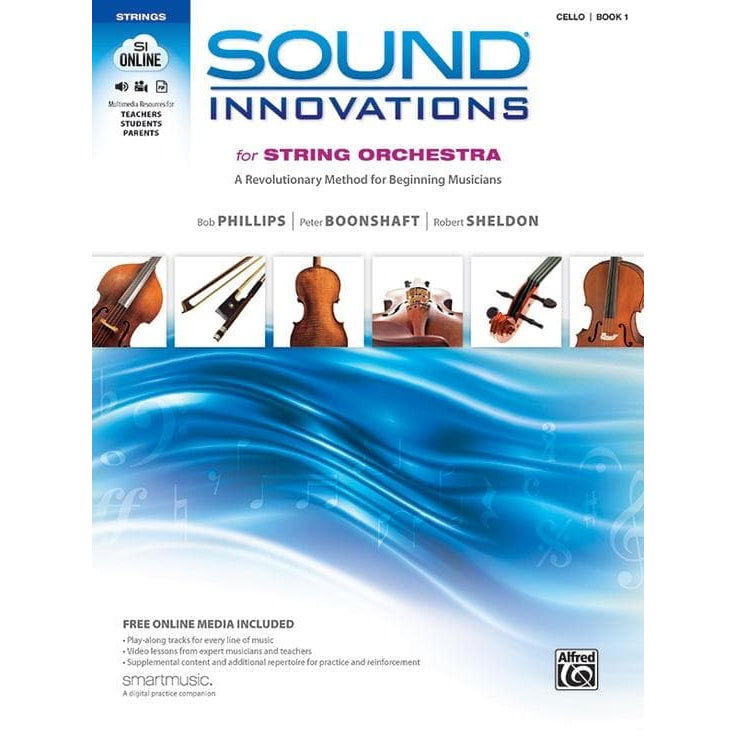 Sound Innovations for String Orchestra - Book 1 - Cello - Phillips, Boonshaft, and Sheldon - Alfred