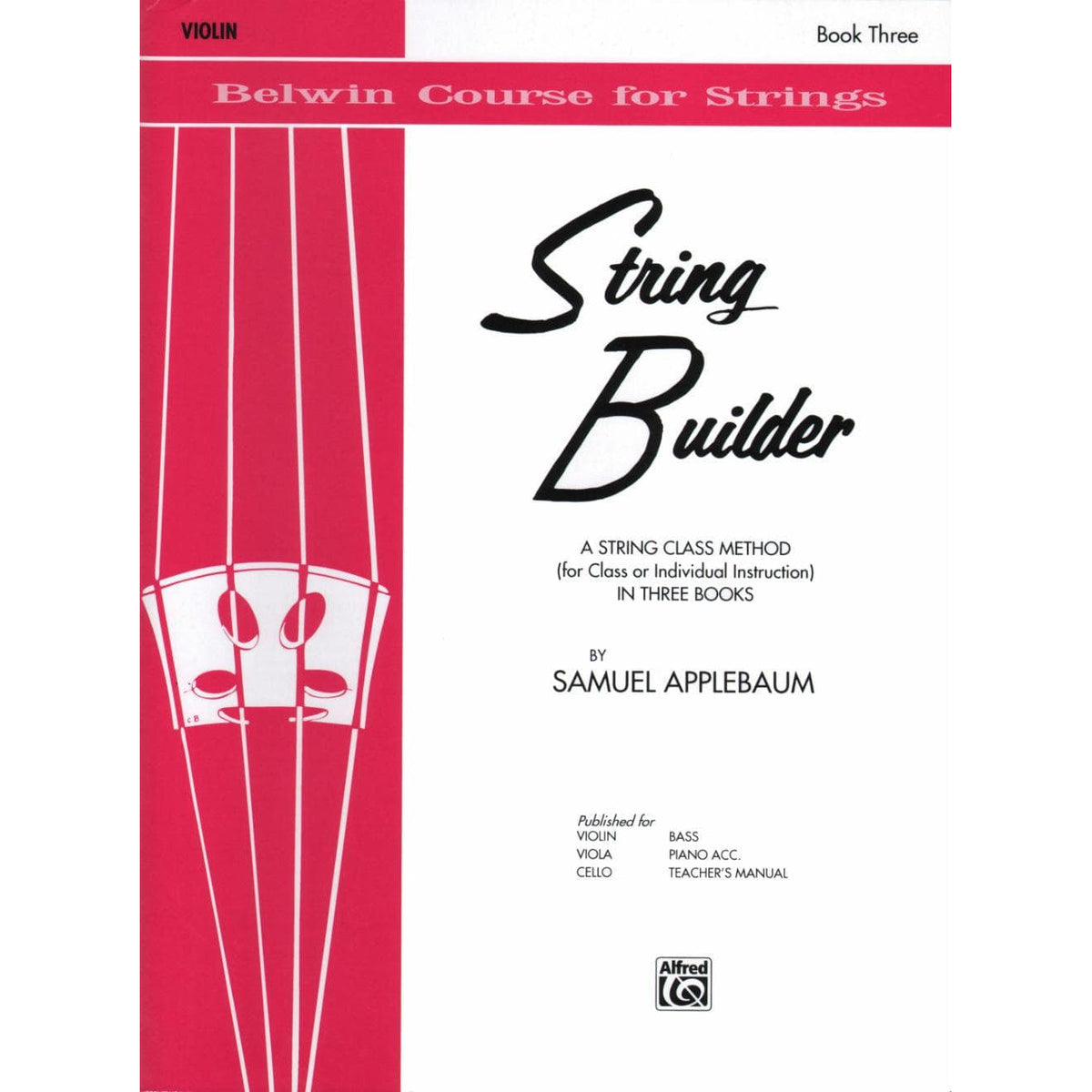 Applebaum, Samuel - String Builder - Book 3 for Violin - Belwin/Mills Publication