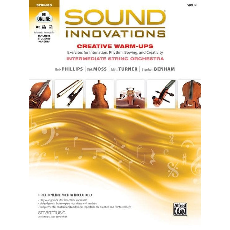 Sound Innovations - Creative Warm-Ups - for Violin - Intermediate String Orchestra Method by Phillips, Moss, Turner, Benham - Alfred