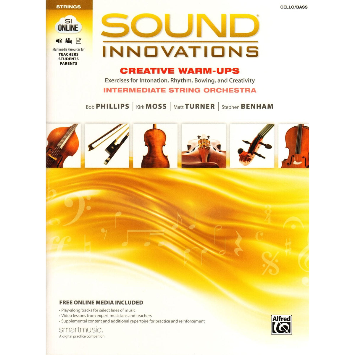 Sound Innovations - Creative Warm-Ups - for Cello or Bass - Intermediate String Orchestra Method by Phillips, Moss, Turner, Benham - Alfred