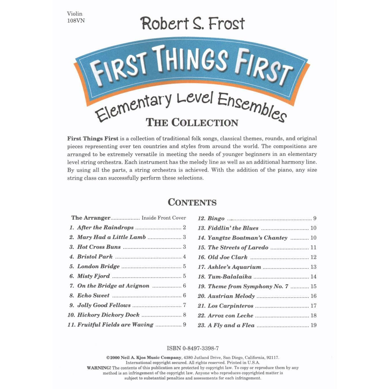 Frost, Robert S - First Things First: Elementary Level Ensembles - Violin - Neil A Kjos Music Co
