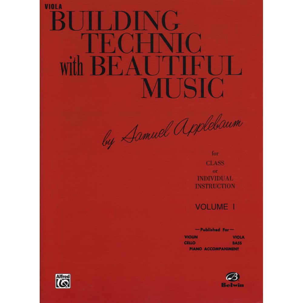 Applebaum, Samuel - Building Technique With Beautiful Music - Book 1 for Viola - Belwin/Mills Publication