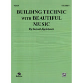 Applebaum, Samuel - Building Technique with Beautiful Music Volume 2 for Violin - Belwin/Mills Publication