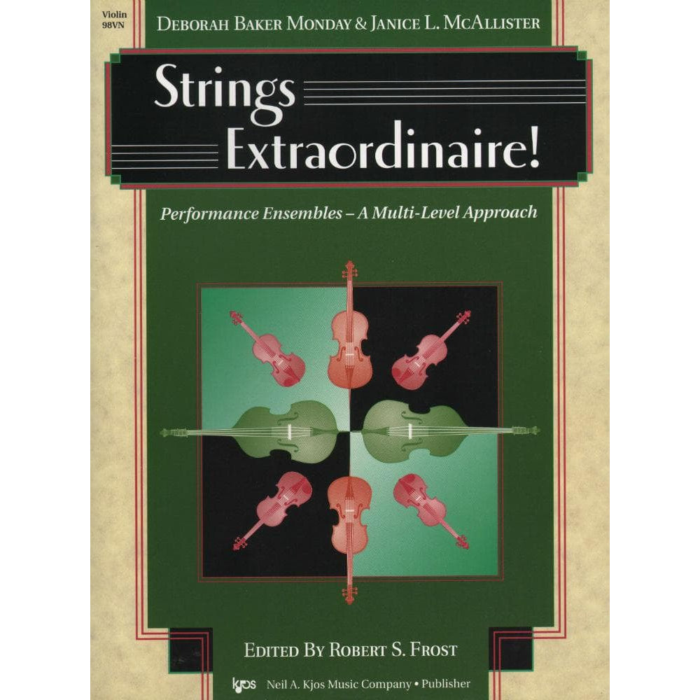 Baker Monday / McAllister - Strings Extraordinaire! - Violin - edited by Robert S Frost - Neil A Kjos Music Co