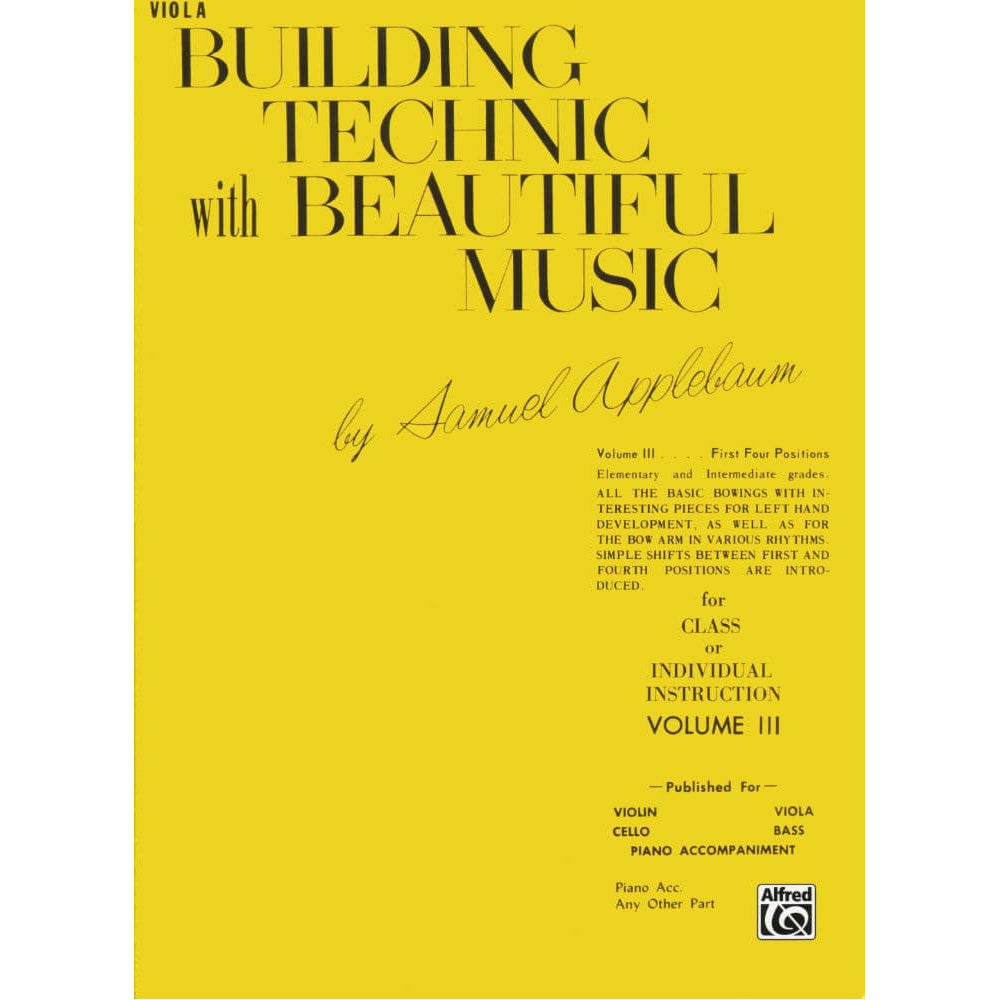 Applebaum, Samuel - Building Technique With Beautiful Music - Book 3 for Viola - Belwin/Mills Publication