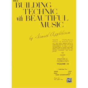 Applebaum, Samuel - Building Technique With Beautiful Music - Book 3 for Viola - Belwin/Mills Publication