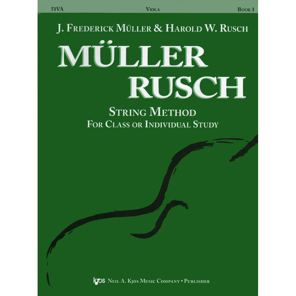 Müller/Rusch - String Method, Book 1 - Viola - Kjos Music Co