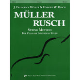 Müller/Rusch - String Method, Book 1 - Cello - Kjos Music Co