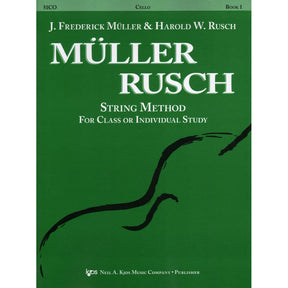 Müller/Rusch - String Method, Book 1 - Cello - Kjos Music Co