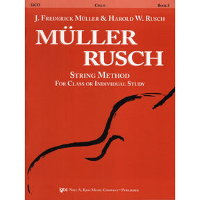 Müller/Rusch - String Method, Book 3 - Cello - Kjos Music Co