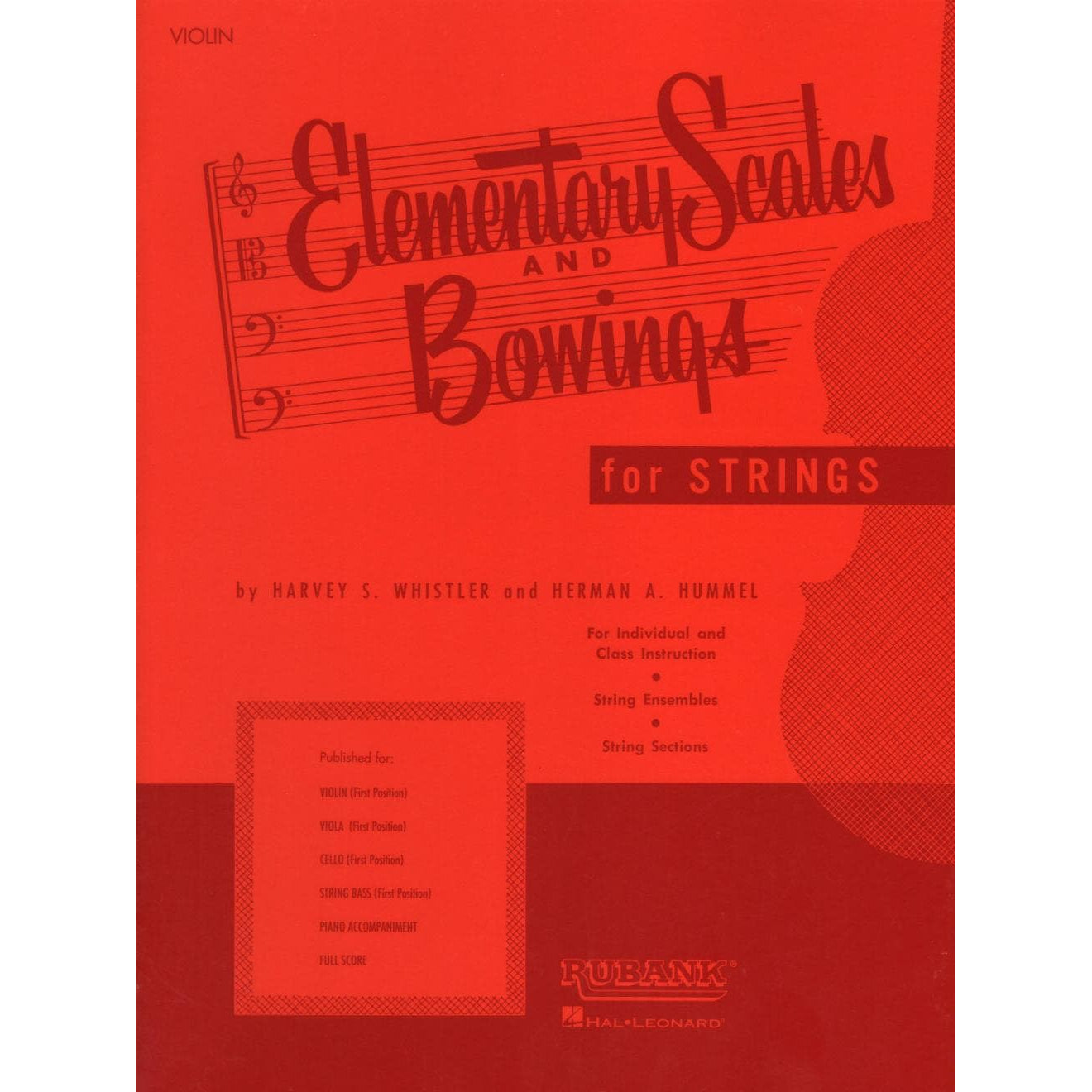 Whistler - Elementary Scales & Bowings, for Violin Published by Rubank Publications