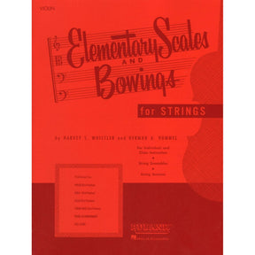 Whistler - Elementary Scales & Bowings, for Violin Published by Rubank Publications