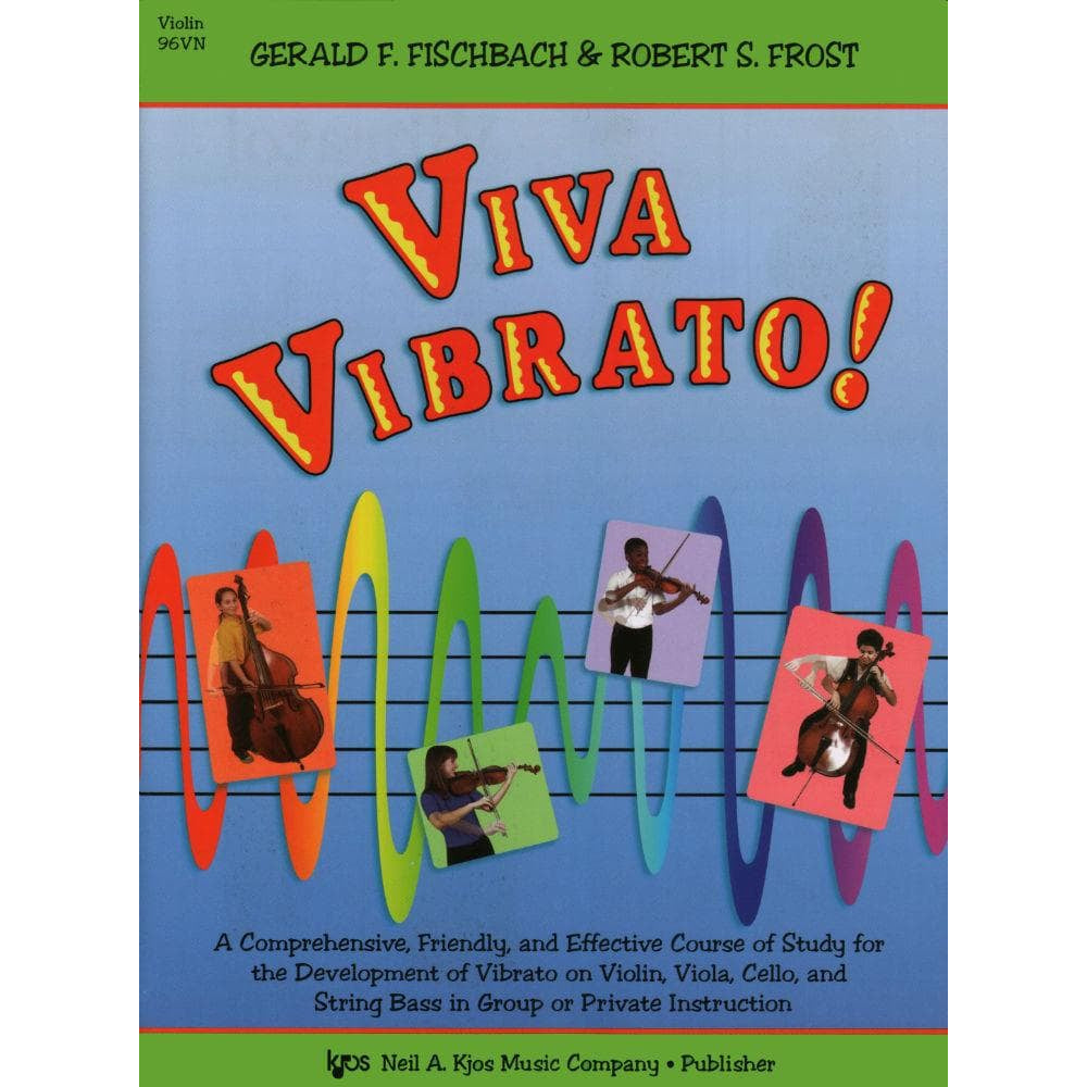 Fischbach/Frost - Viva Vibrato! - Violin - Neil A Kjos Music Co