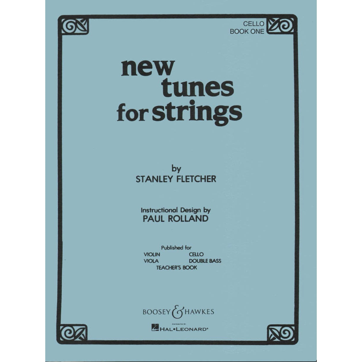 Fletcher, Stanley - New Tunes For Strings, Book 1 - Cello - Boosey & Hawkes Edition