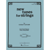 Fletcher, Stanley - New Tunes For Strings, Book 1 - Cello - Boosey & Hawkes Edition