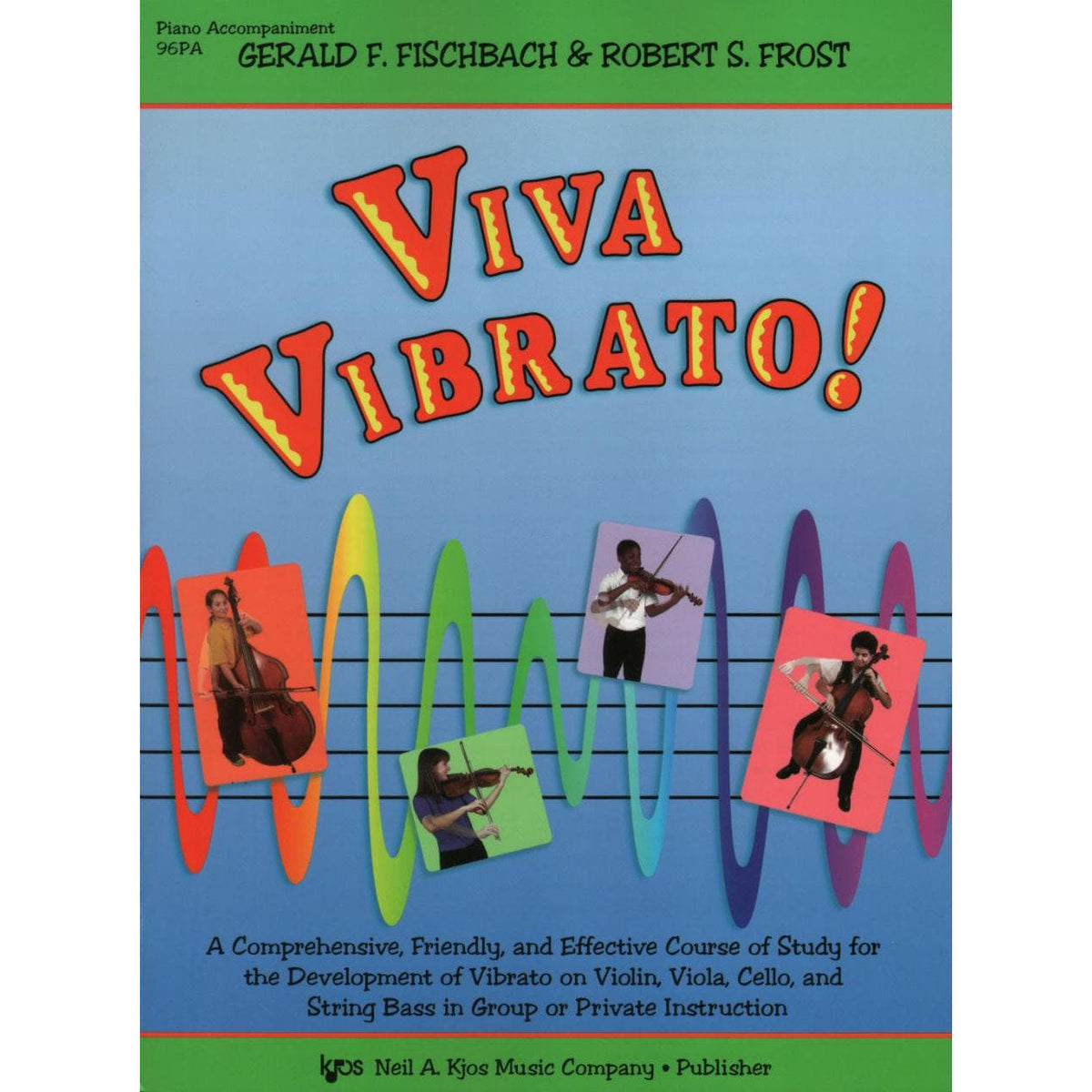 Fischbach/Frost - Viva Vibrato! - Piano Accompaniment - Neil A Kjos Music Co