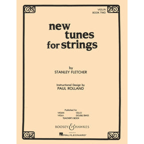 Fletcher, Stanley - New Tunes For Strings, Book 2 - Violin - Boosey & Hawkes Edition