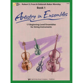 Frost/Monday - Artistry in Ensembles, Book 1 - Cello - Neil A Kjos Music Co