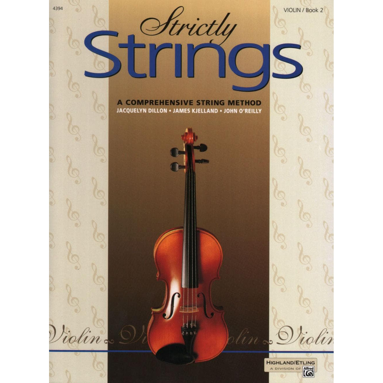 Strictly Strings Series - Book 2 - Violin By James Kjelland Published by Alfred Music Publishing