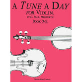 Herfurth, C Paul - A Tune A Day String Method, Book 1 - Violin - Boston Music Co