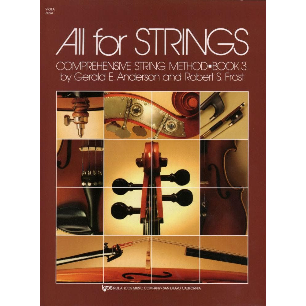 All For Strings Comprehensive String Method - Book 3 for Viola by Gerald E Anderson and Robert S Frost