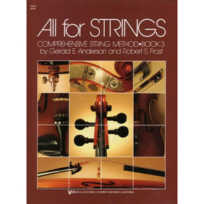 All For Strings Comprehensive String Method - Book 3 for Viola by Gerald E Anderson and Robert S Frost