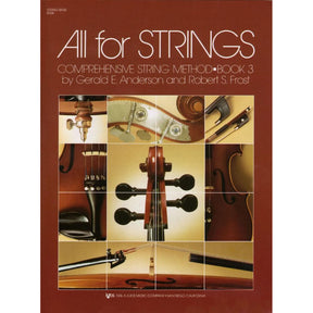 All For Strings Comprehensive String Method - Book 3 for Double Bass by Gerald E Anderson and Robert S Frost