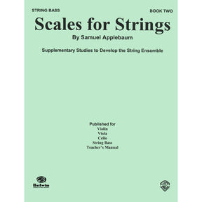 Applebaum, Samuel - Scales For Strings - Book 2 for Double Bass - Belwin/Mills Publication
