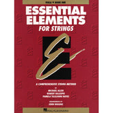 Essential Elements for Strings, Book 1 - Viola - by Allen/Gillespie/Hayes - Hal Leonard Publication