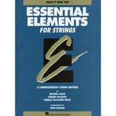 Essential Elements For Strings, Book 2 - Violin - by Allen/Gillespie/Hayes - Hal Leonard Publication
