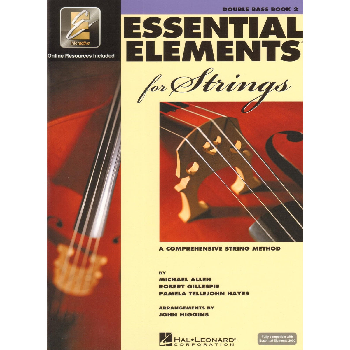 Essential Elements Interactive (formerly 2000) for Strings - Bass Book 2 - by Allen/Gillespie/Hayes - Hal Leonard Publication