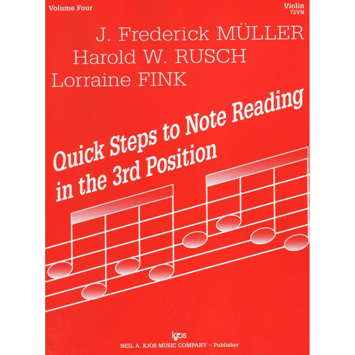 Fink/Müller/Rusch - Quick Steps To Note Reading, Book 4 - Violin - Neil A Kjos Music Co