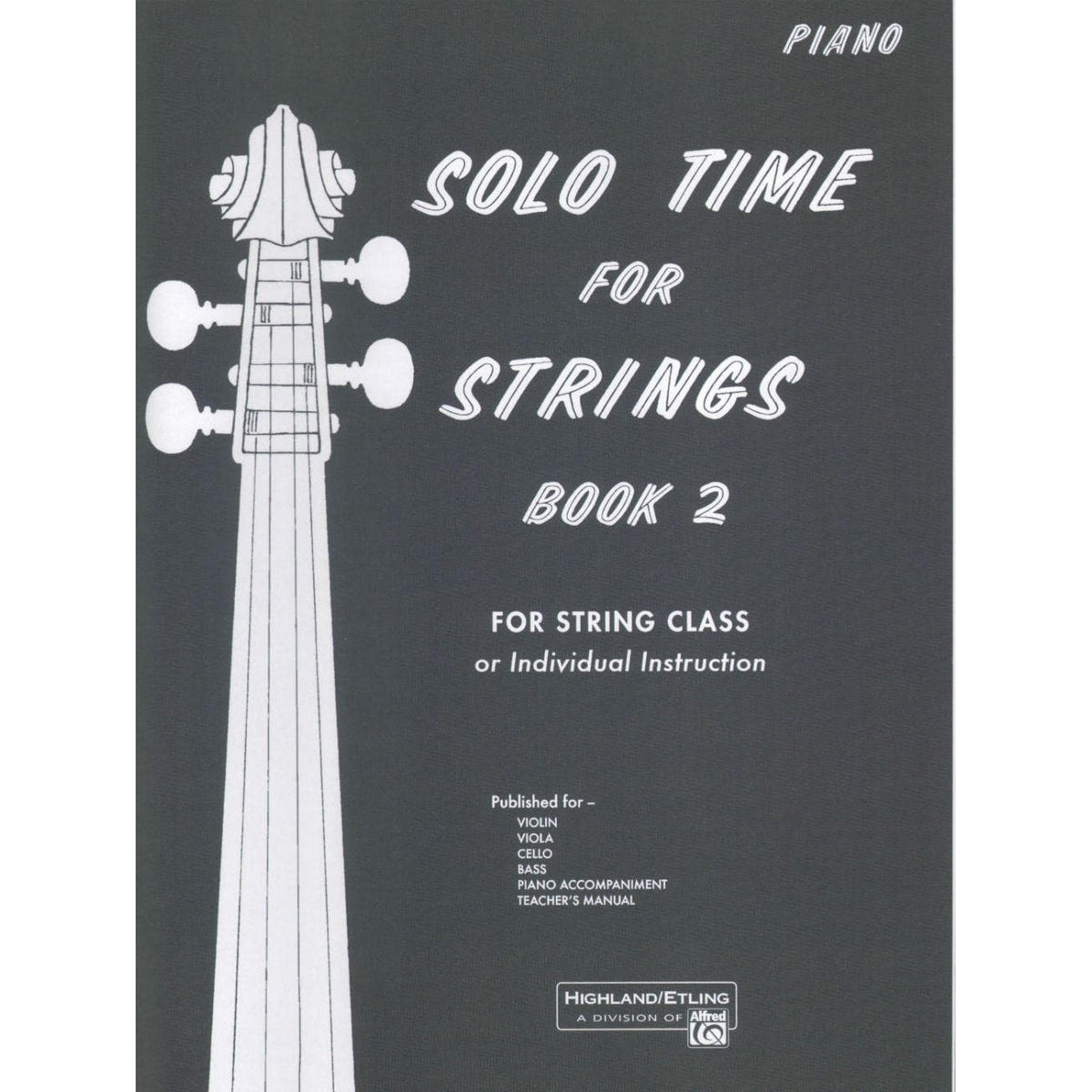 Etling, Forest - Solo Time For Strings, Book 2 - Piano Accompaniment - Alfred Music Publishing