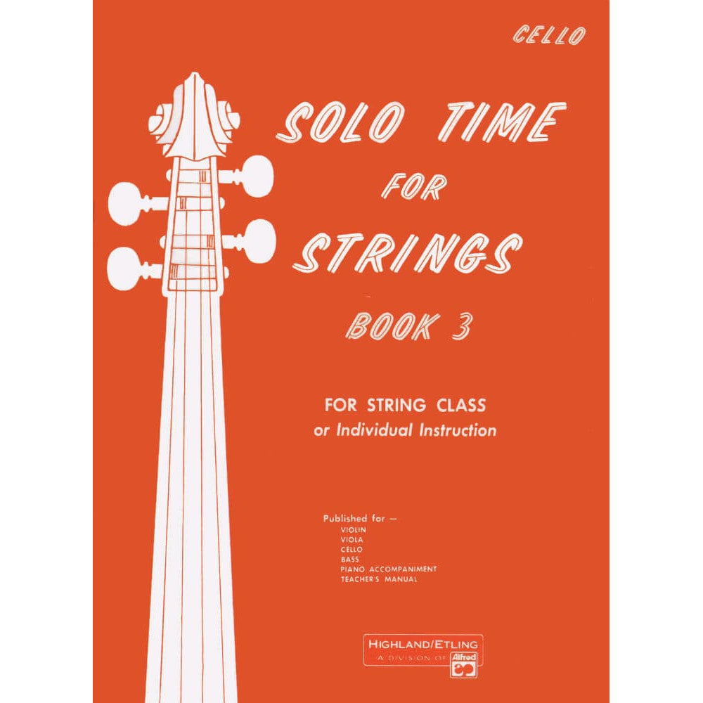 Etling, Forest - Solo Time For Strings, Book 3 - Cello - Alfred Music Publishing