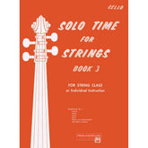 Etling, Forest - Solo Time For Strings, Book 3 - Cello - Alfred Music Publishing