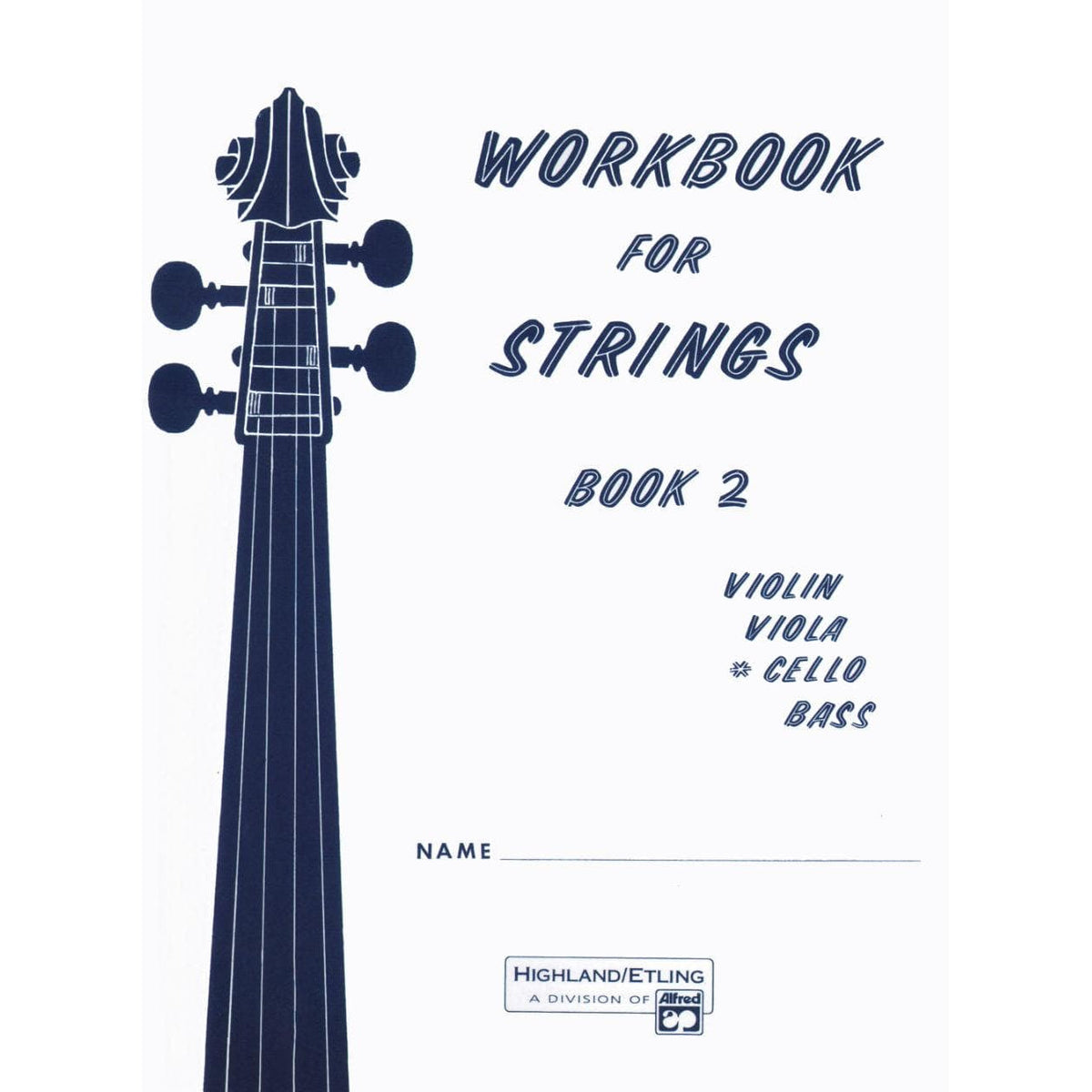 Etling, Forest - Workbook For Strings, Book 2 - Cello - Alfred Music Publishing