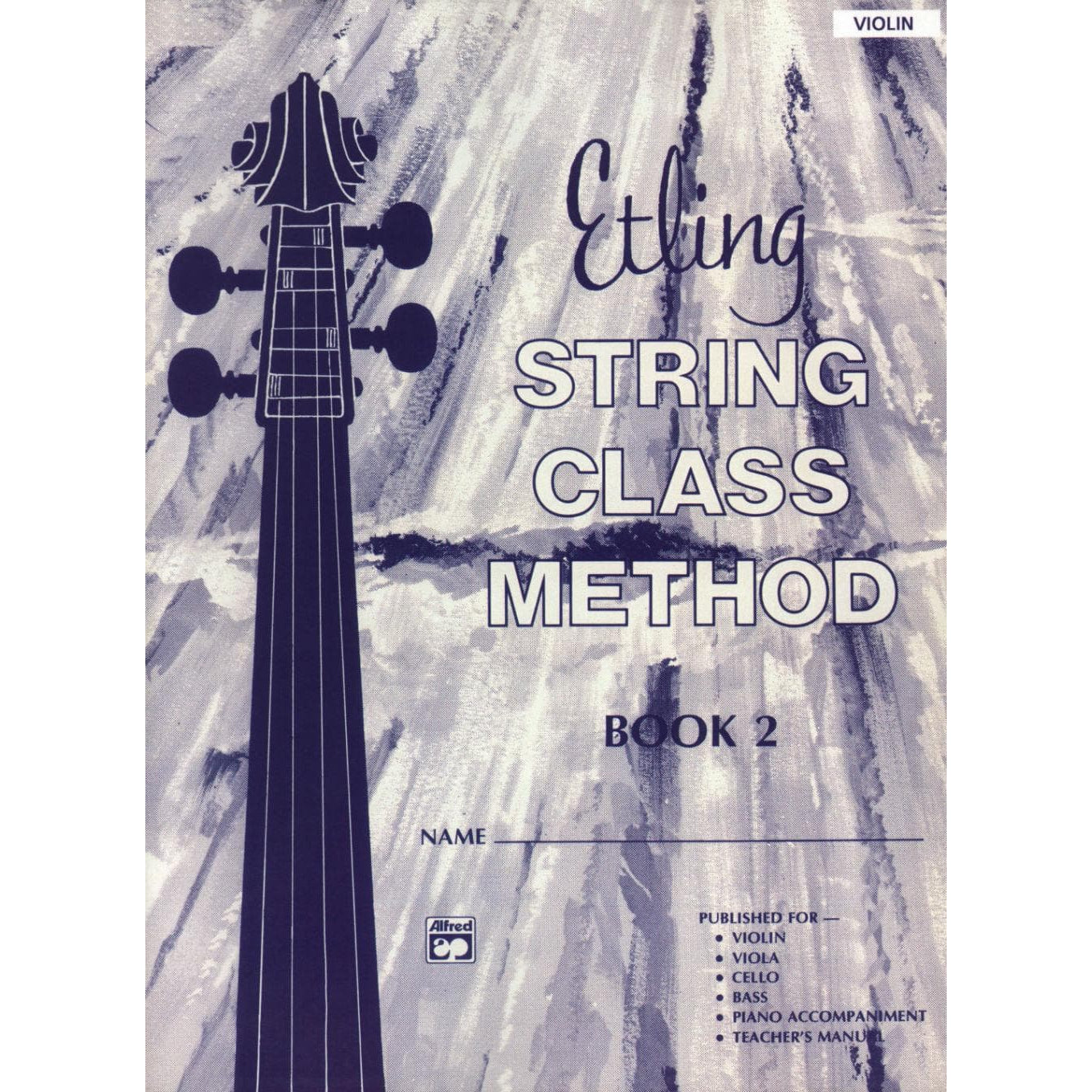 Etling, Forest - Etling String Class Method, Book 2 - Violin - Alfred Music Publishing