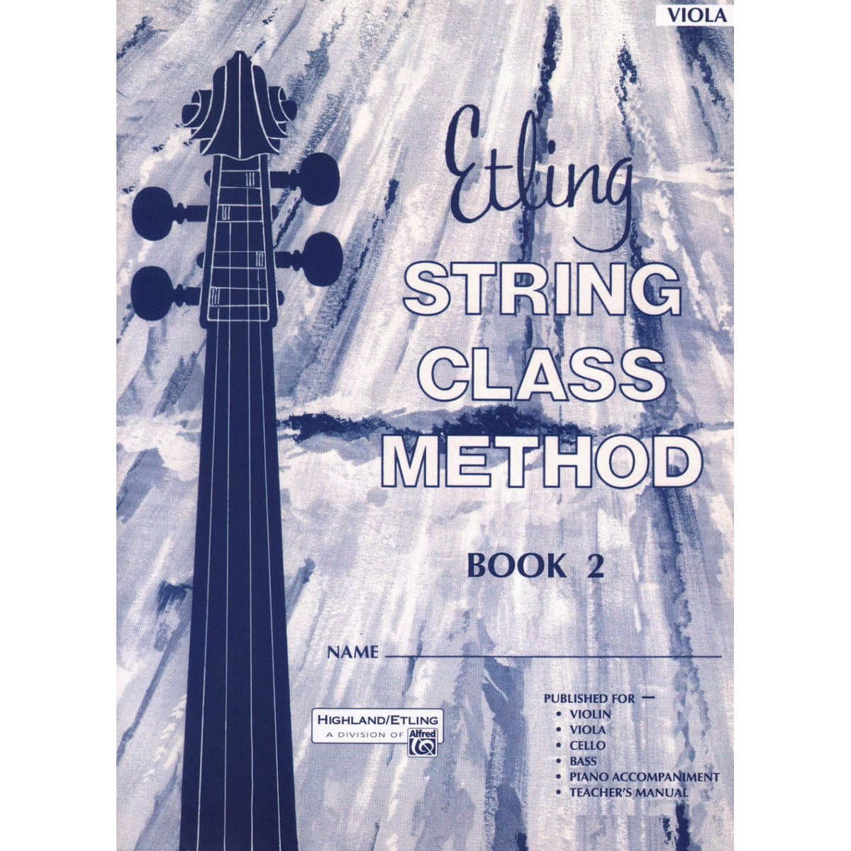 Etling, Forest - Etling String Class Method, Book 2 - Viola - Alfred Music Publishing