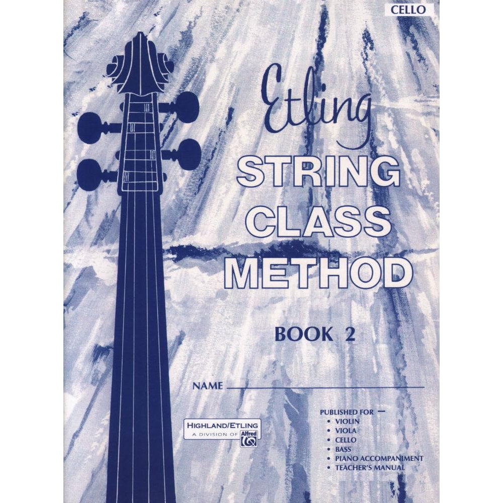 Etling, Forest - Etling String Class Method, Book 2 - Cello - Alfred Music Publishing